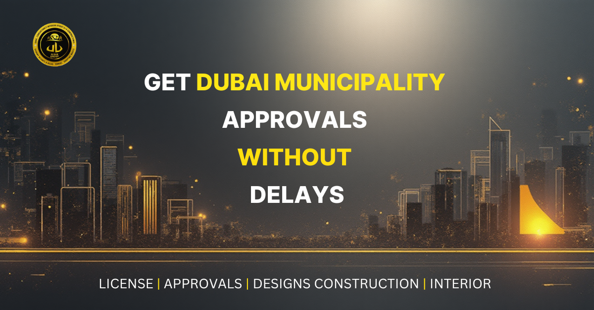 Dubai Municipality Approval Process