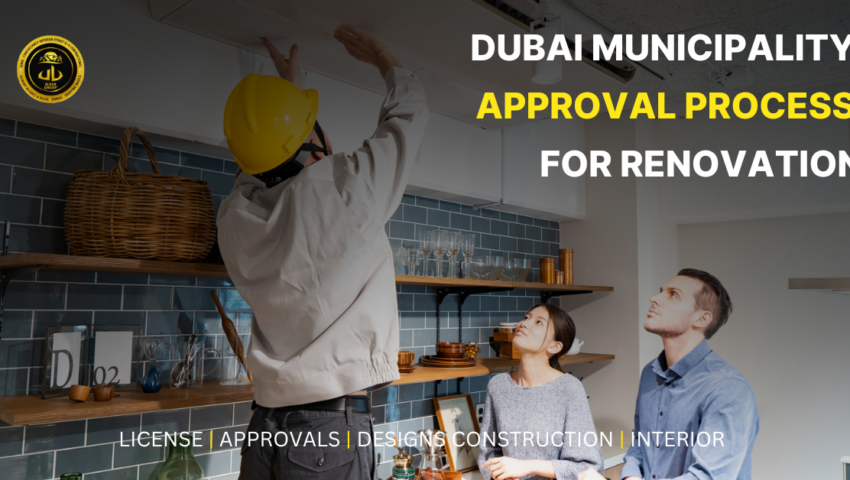 Dubai Municipality approval process for renovation